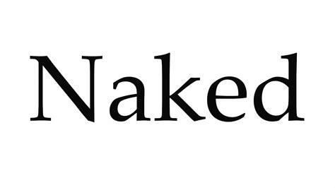 how to pronounce naked|Como pronunciar naked 